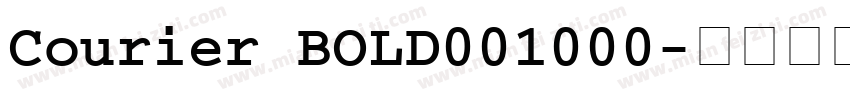Courier BOLD001000字体转换